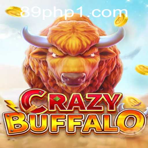 Discover the Thrill of CRAZYBUFFALO: An Exciting Game for Only 89PHP